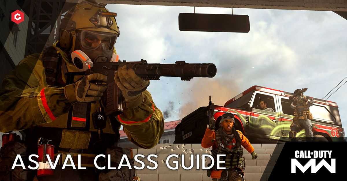 Modern Warfare and Warzone: AS VAL Equipamiento, accesorios y configuración para su clase