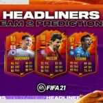 Predicciones y clasificaciones del equipo 2 Headliners de FIFA 21