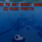 Ghost Dagger Blox Fruits