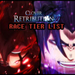 Clover Retribution race list