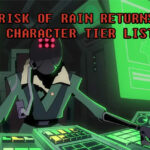 Risk of Rain Returns Tier List