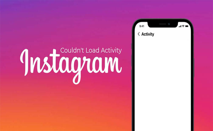 Instagram Couldn't Load Activity