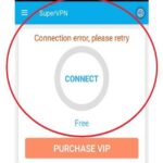 Super VPN Connection Error Fix