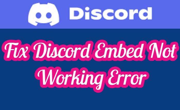 Solucionar el error de incrustación de Discord que no funciona