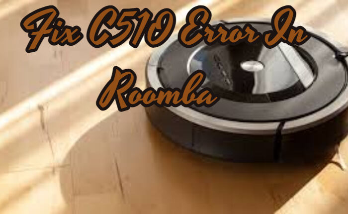 Solucionar el error C510 en Roomba