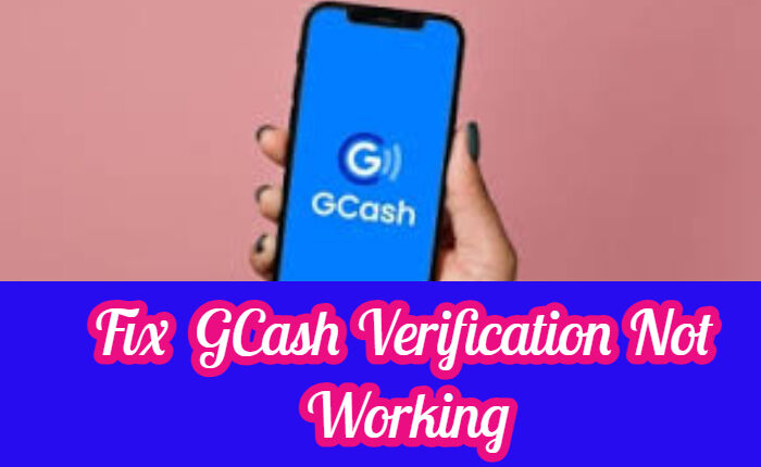 Arreglar la verificación de GCash que no funciona