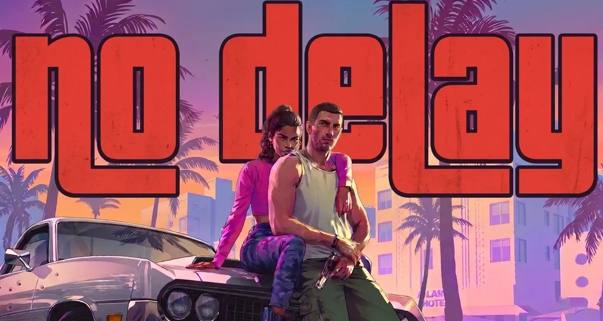 No GTA 6 Delay confirmed