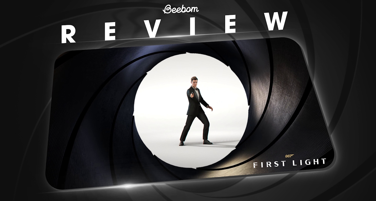 007 First Light review