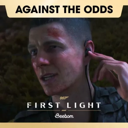 007 FIRST LIGHT AGAINST THE ODDS MISSION