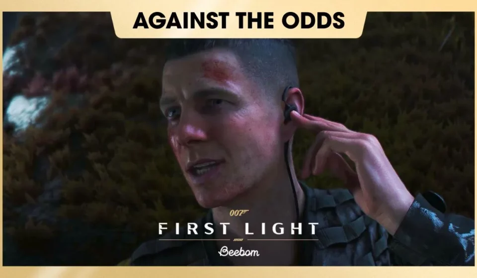 007 FIRST LIGHT AGAINST THE ODDS MISSION