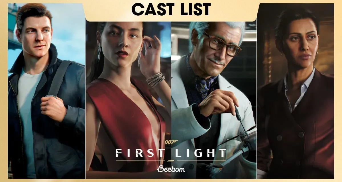 007 First Light Cast