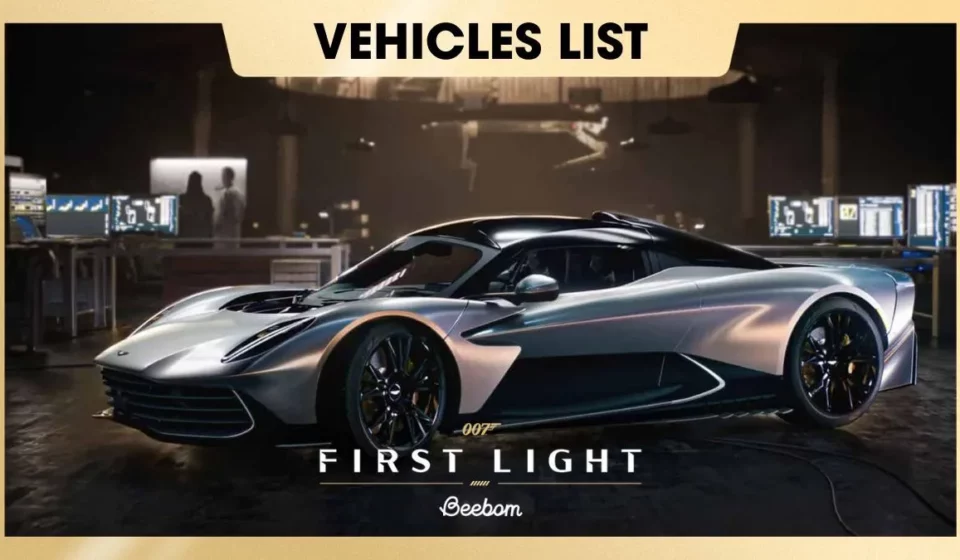 Vehicles in 007 First Light
