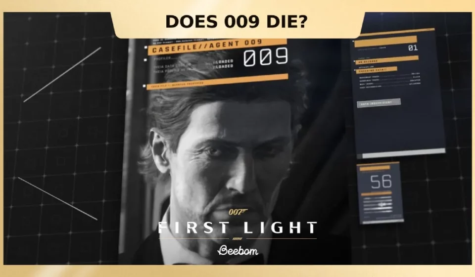 Does 009 die in 007 First Light