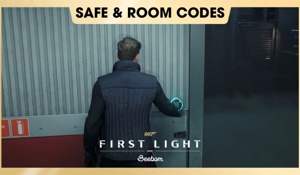 007 First Light Room and Safe Codes