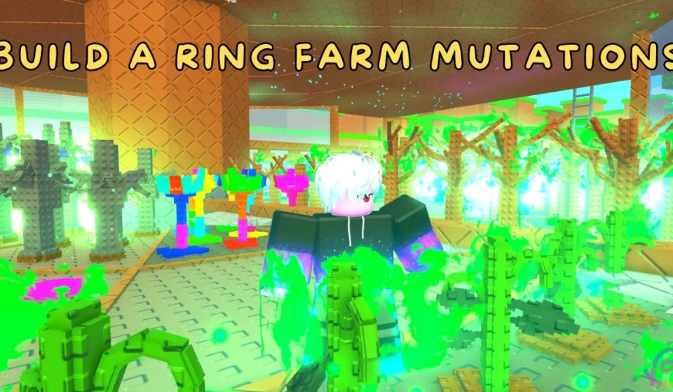 Build a Ring Farm mutations