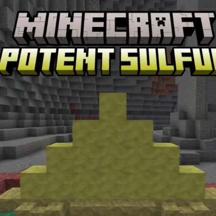 How to Get Potent Sulfur Block in Minecraft