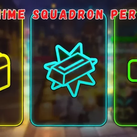 Anime Squadron perks