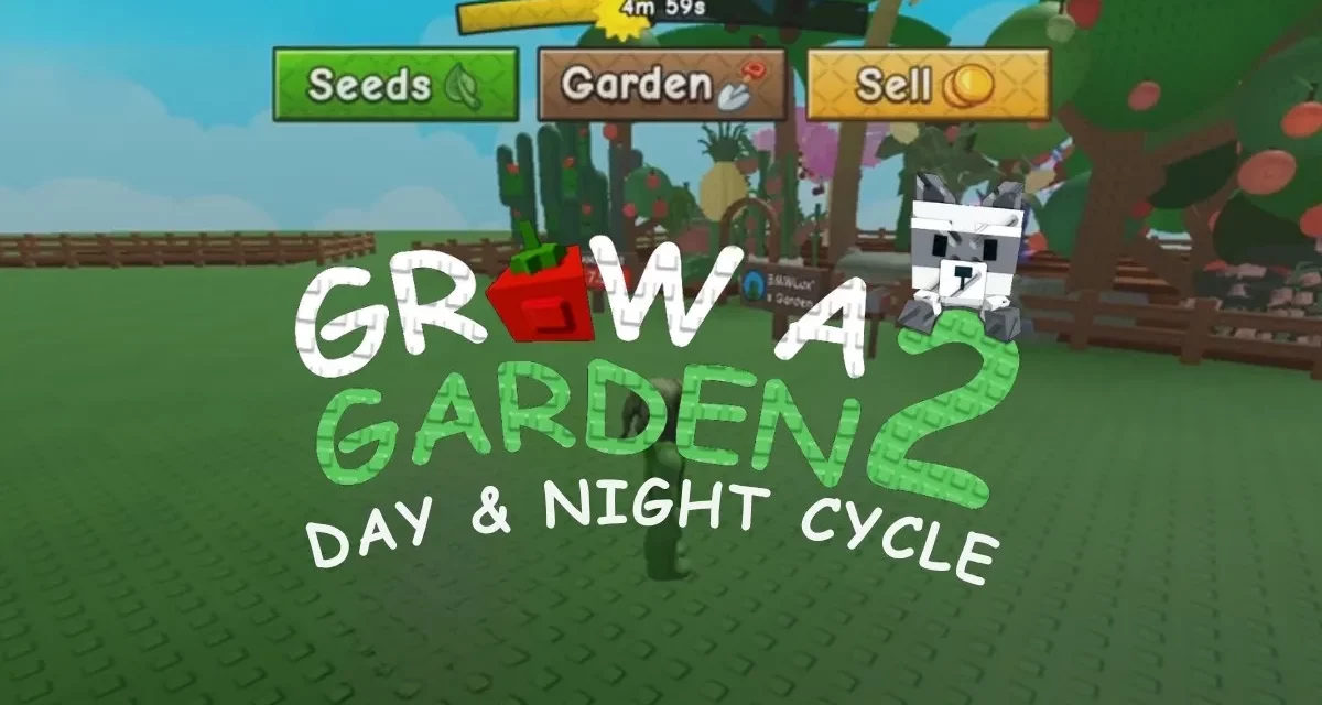 How Does Day and Night Work in Grow a Garden 2
