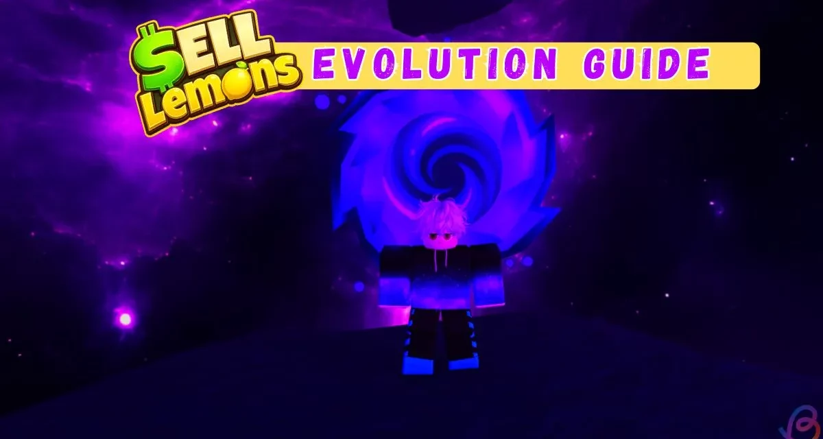 Sell Lemons Evolution guide