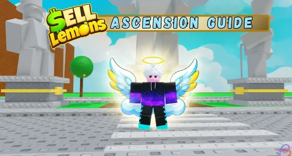 Sell Lemons ascension guide