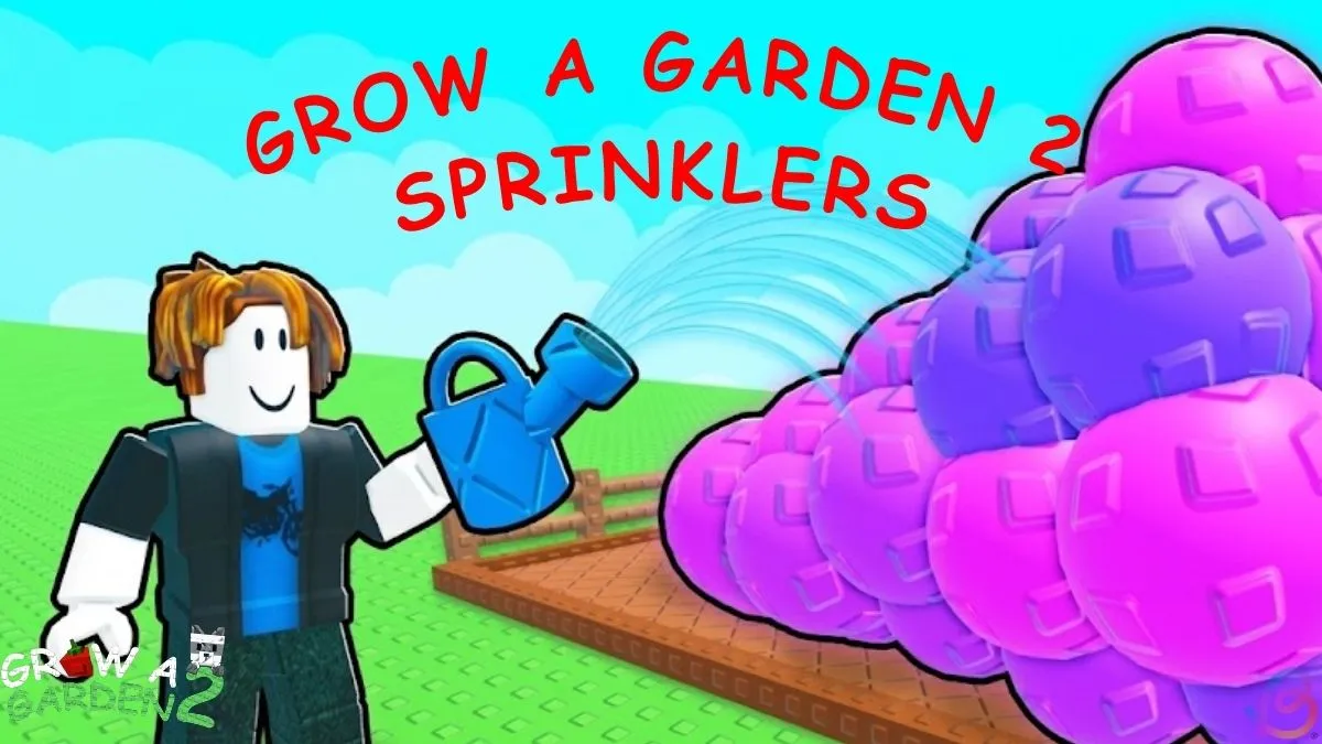 Aspersores en Grow a Garden 2