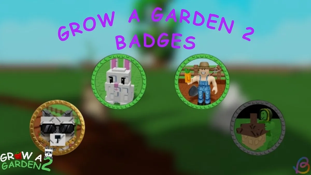 Grow a Garden 2 badges guide