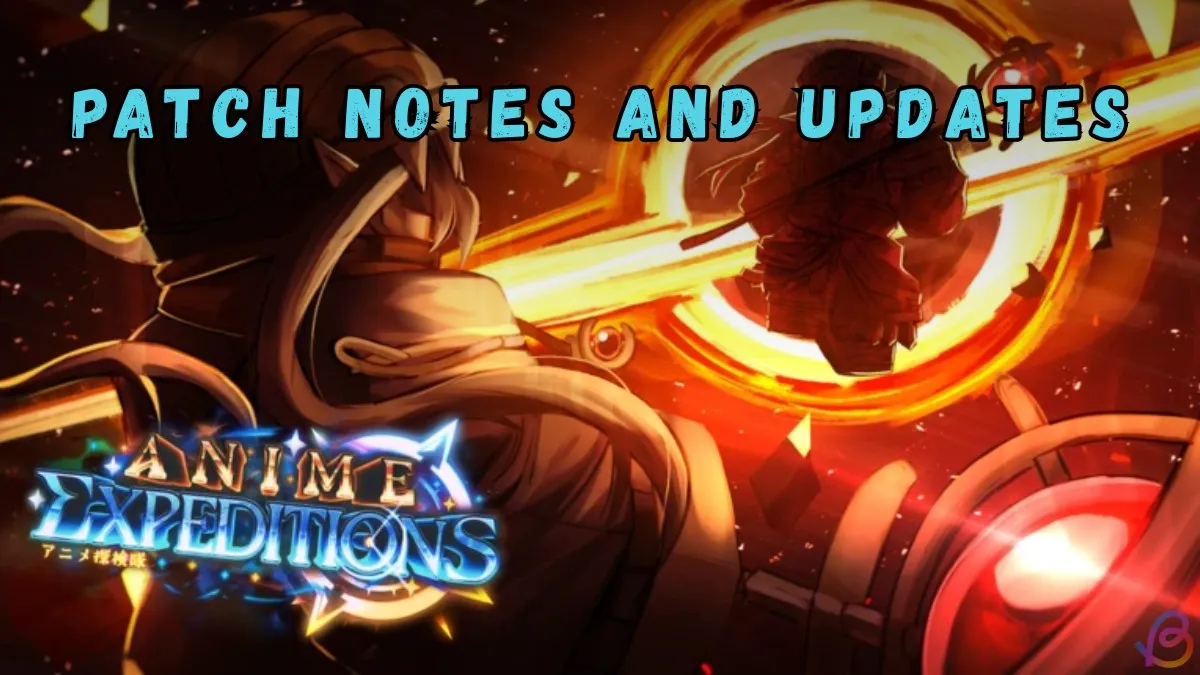 Anime Expeditions: Notas de parche y actualizaciones del EA+ Release