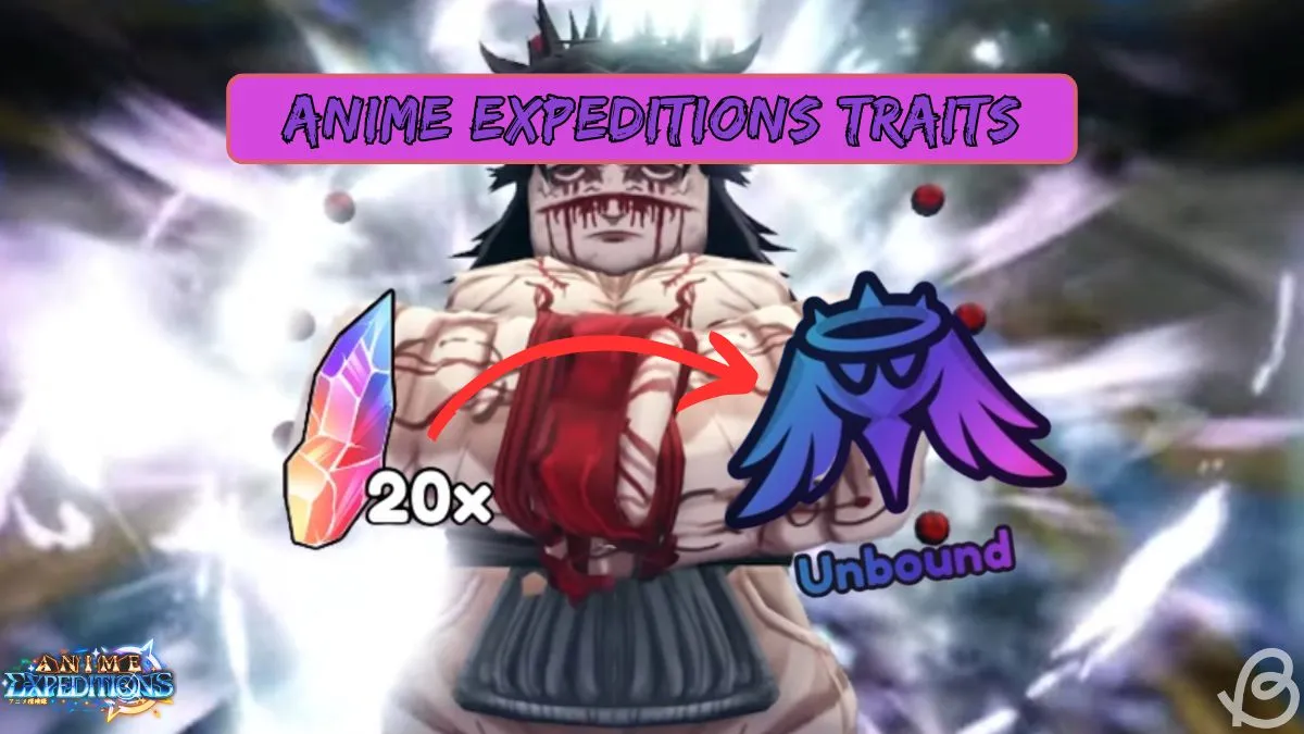 All Anime Expeditions Traits and How to Roll Them