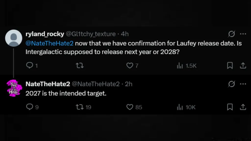 Nate the Hate about Intergalactic's release date