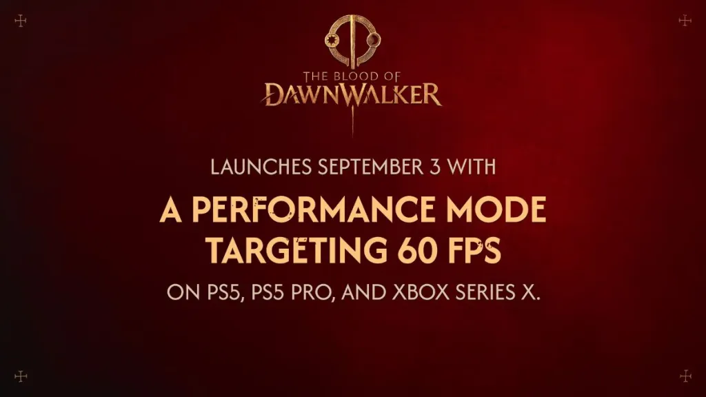 Blood of dawnwalker performance mode announcement